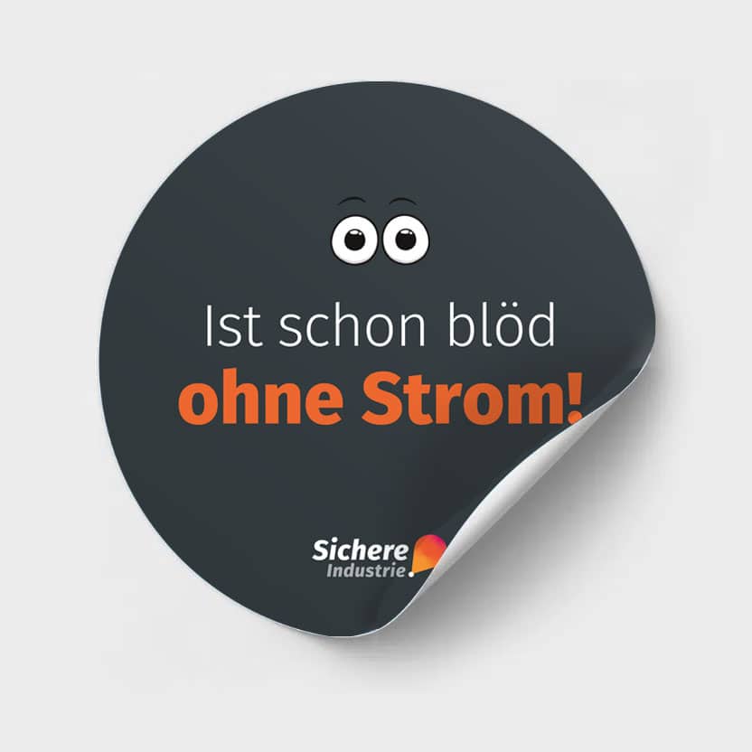 "Ist schon blöd ohne Strom"-Sticker
